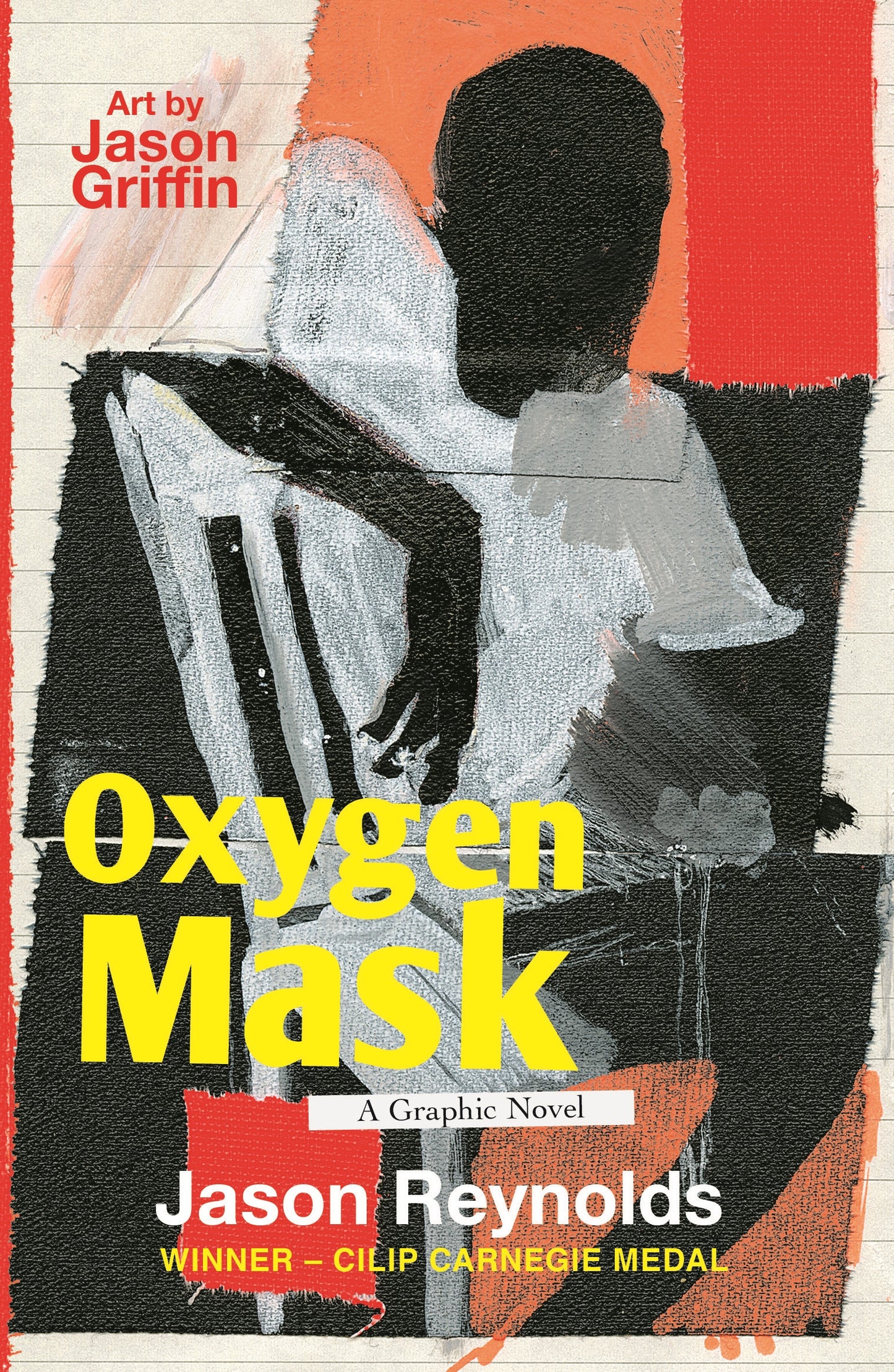 Book cover of Oxygen Mask: A Graphic Novel by Jason Reynolds, Jason Griffin (Illus.)