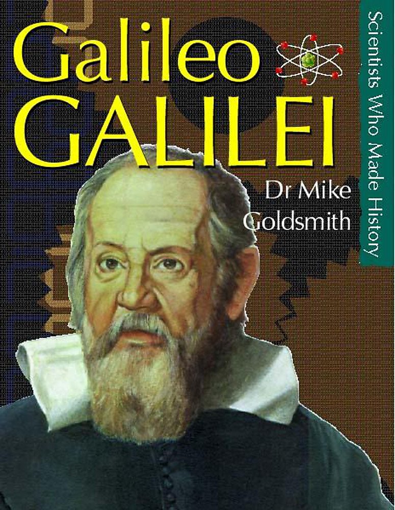 Book cover of Galileo Galilei by Mike Goldsmith