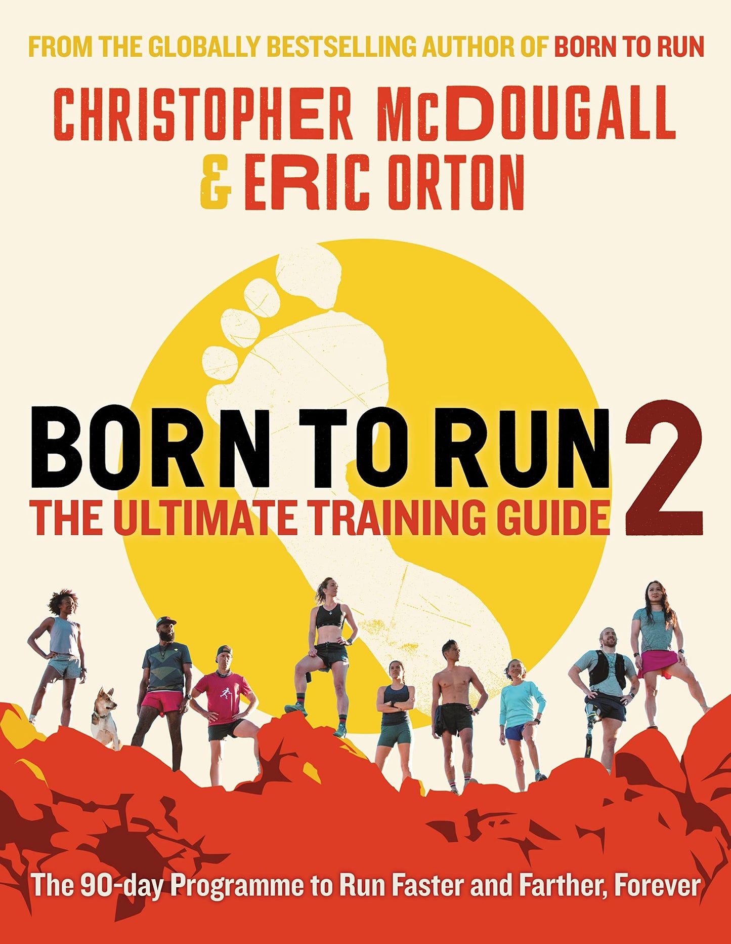 Book cover of Born To Run 2: The Ultimate Training Guide by Christopher McDougall