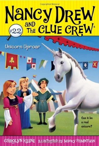 Book cover of Unicorn Uproar by Carolyn Keene, Macky Pamintuan (Illus.)