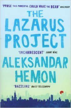 Book cover of The Lazarus Project by Aleksandar Hemon