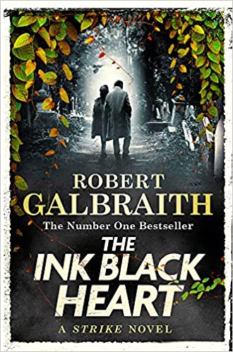 Book cover of The Ink Black Heart by Robert Galbraith