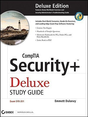 Book cover of CompTIA Security+ Deluxe Study Guide: SY0-201 by Emmett Dulaney, James Michael Stewart