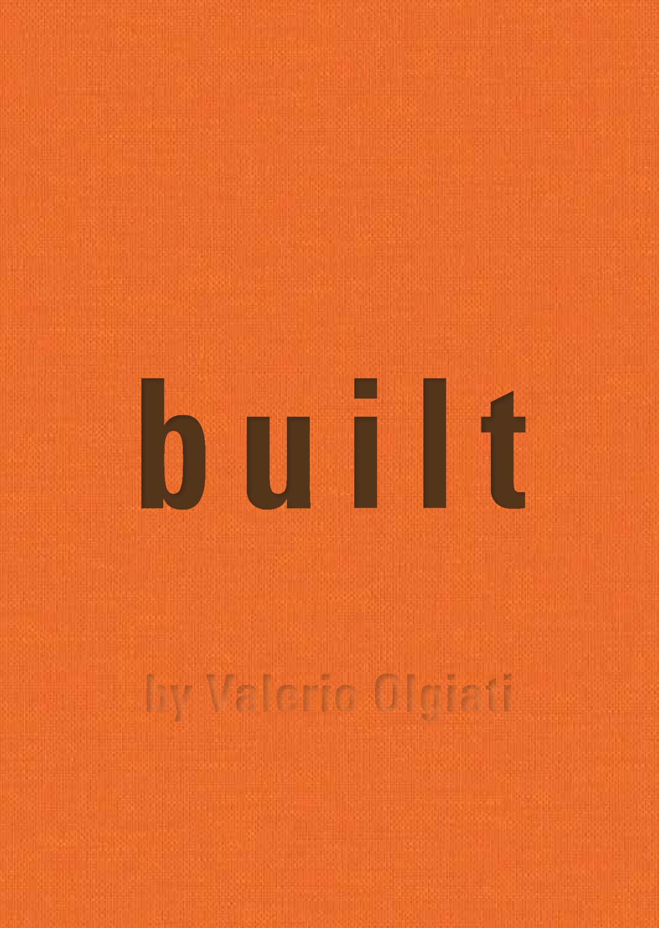 Book cover of Built: By Valerio Olgiati by Valerio Olgiati