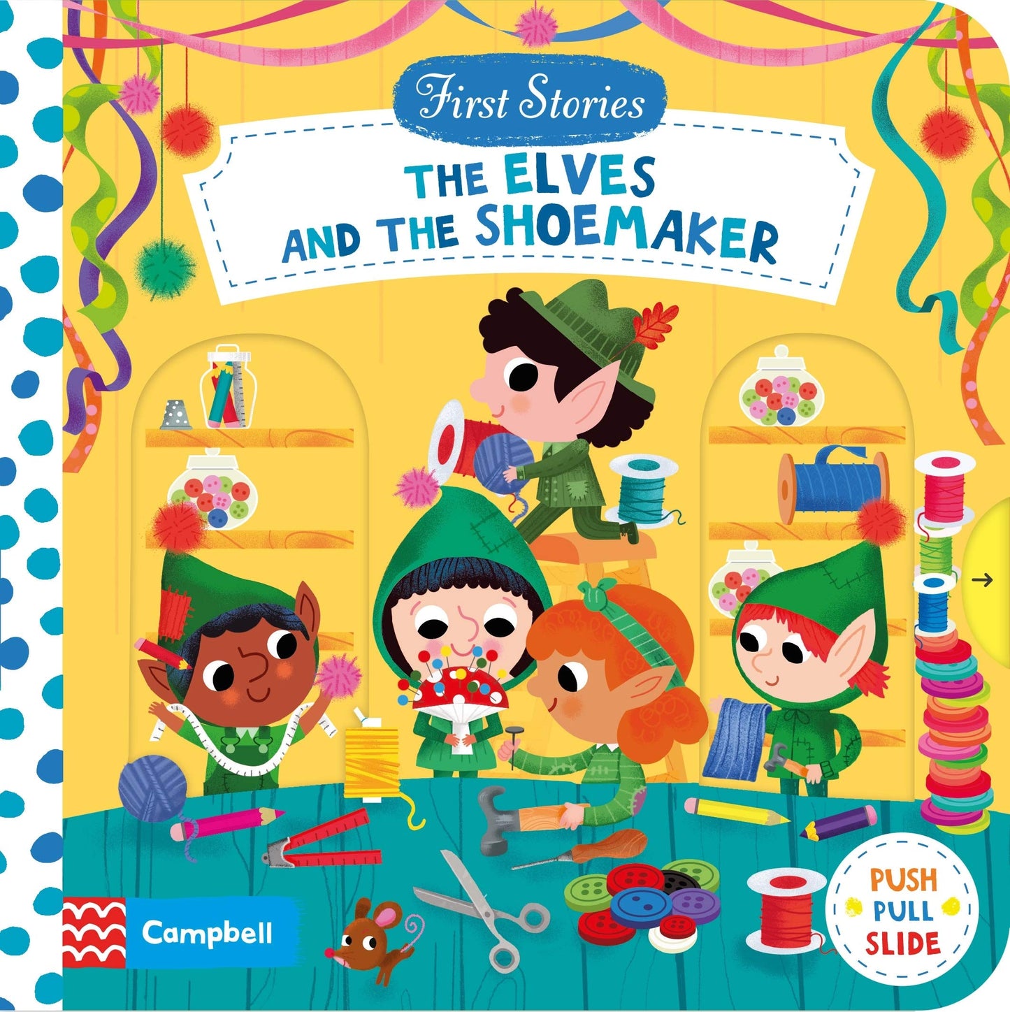 Book cover of The Elves And The Shoemaker by Campbell Books, Steph Hinton (Illus.)