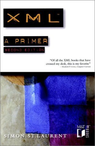Book cover of XML: A Primer by Simon St. Laurent