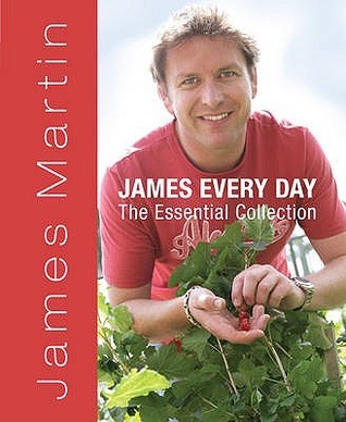 Book cover of James Every Day: The Essential Collection By Martin, James (2009) Hardcover by James Martin
