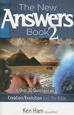 Book cover of The New Answers Book 2: Over 30 Questions on Evolution/Creation and the Bible by Ken Ham