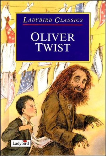 Book cover of Oliver Twist by Brenda Ralph Lewis (Retold By), Ronne Randall (Retold By), John Holder (Illus.)