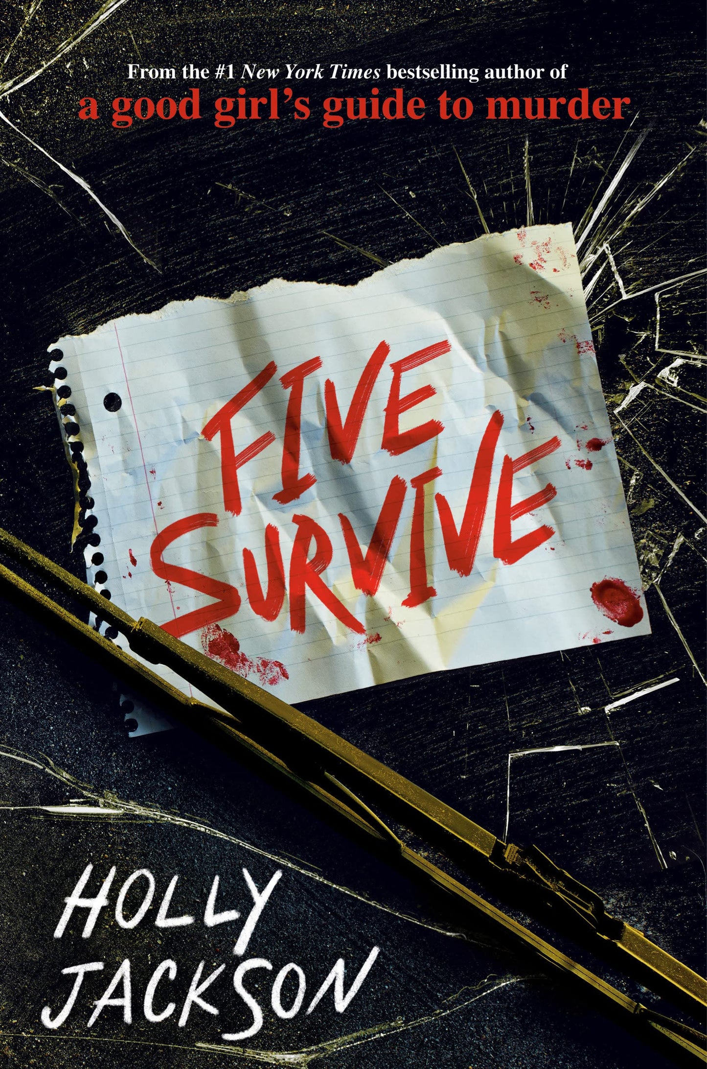 Book cover of Five Survive by Holly Jackson