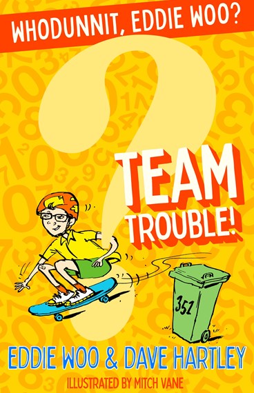 Book cover of Team Trouble! (2) by Eddie Woo