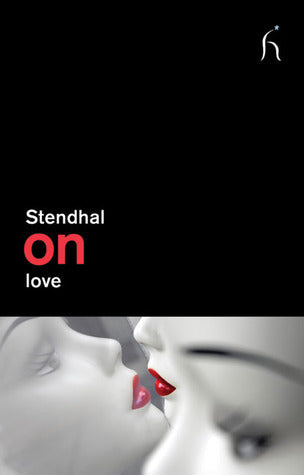 Book cover of On Love by Stendhal, Sophie Lewis (Trans.)