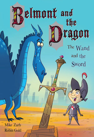 Book cover of The Wand and the Sword by Mike Zarb, Robin Gold