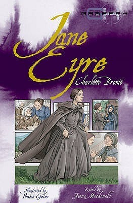 Book cover of Jane Eyre by Fiona MacDonald (Adapter), Charlotte Brontë (Contrib.)