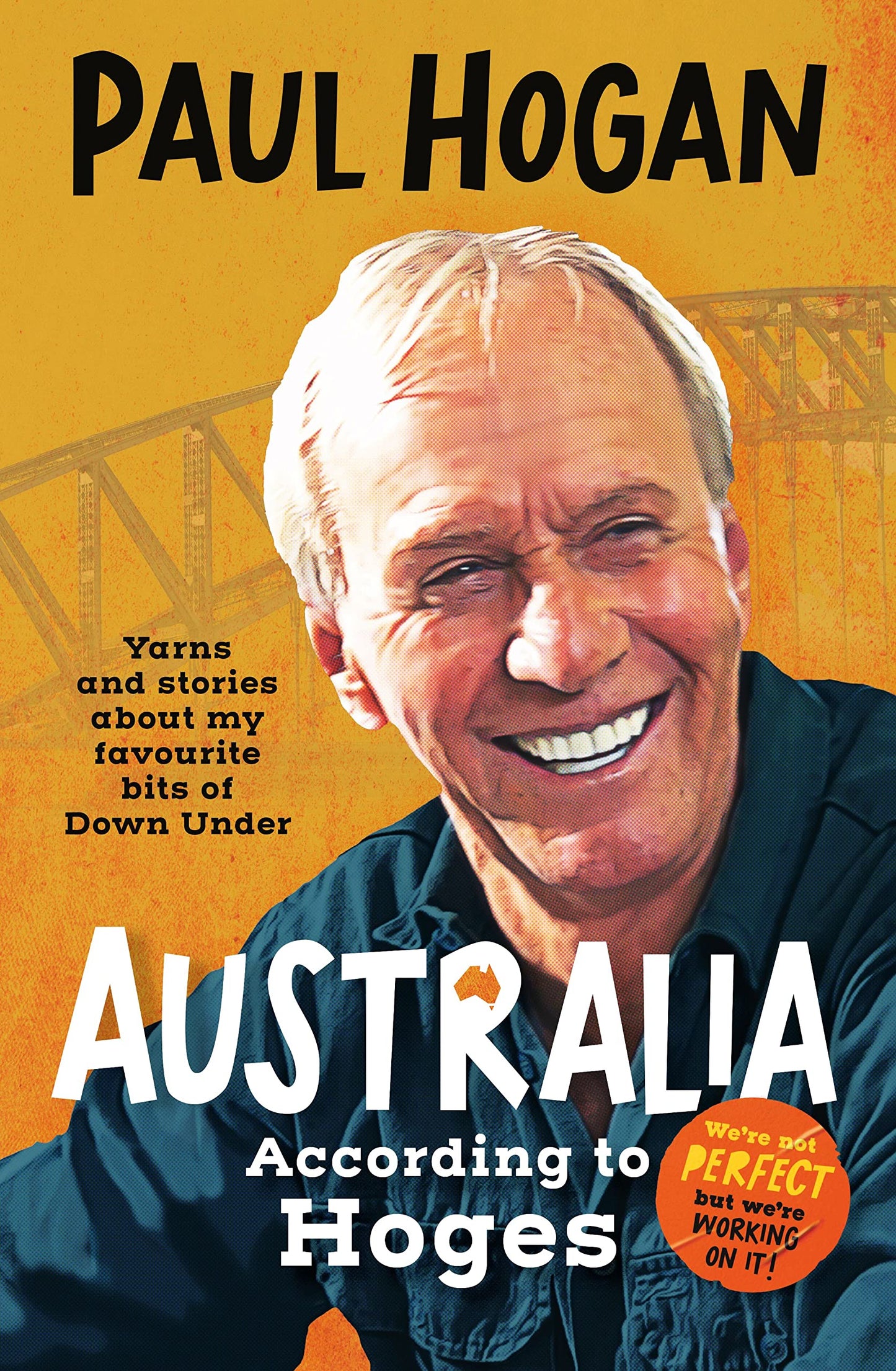 Book cover of Australia According To Hoges by Paul Hogan