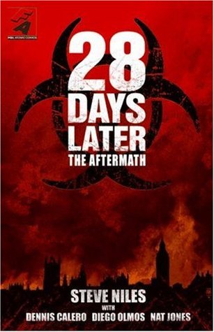 Book cover of 28 Days Later by Steve Niles