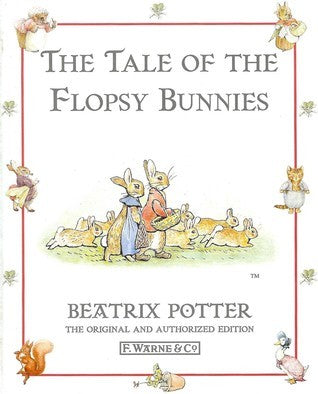 Book cover of The Tale of the Flopsy Bunnies by Beatrix Potter
