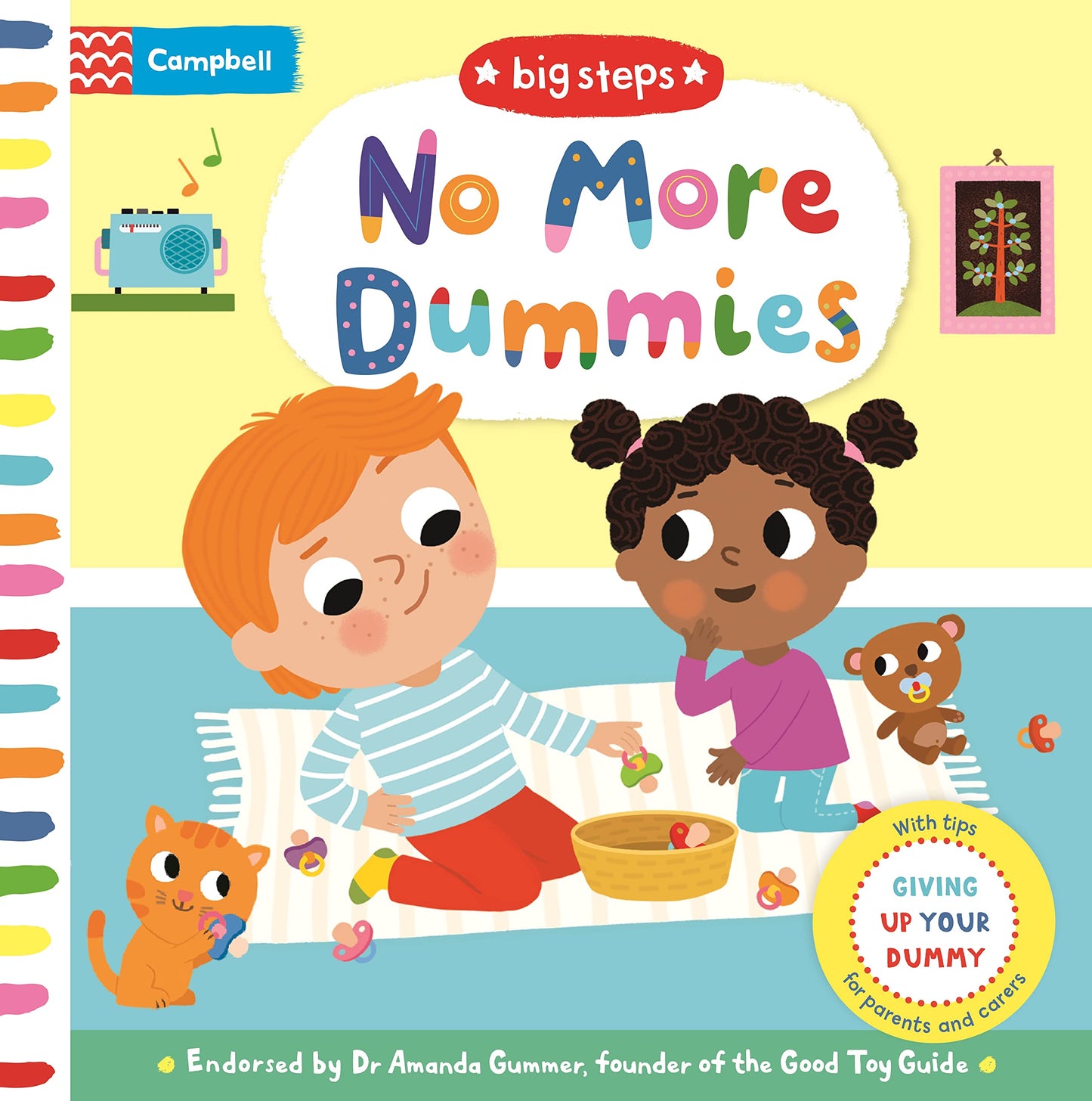 Book cover of No More Dummies: Giving Up Your Dummy by Campbell Books