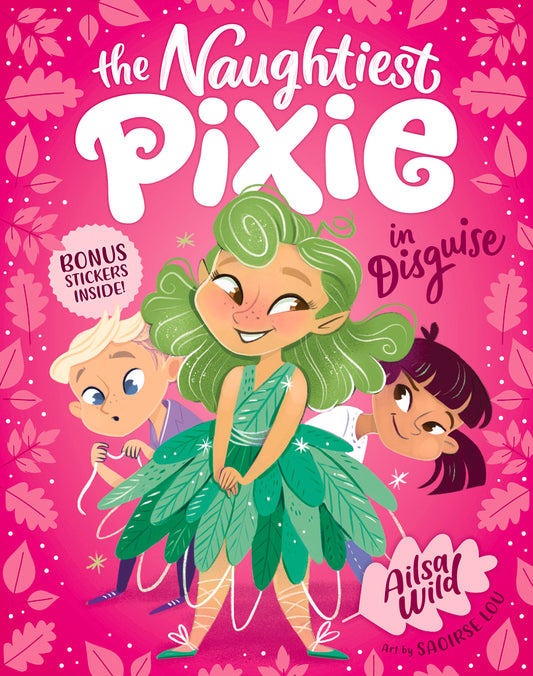 Book cover of The Naughtiest Pixie In Disguise by Ailsa Wild
