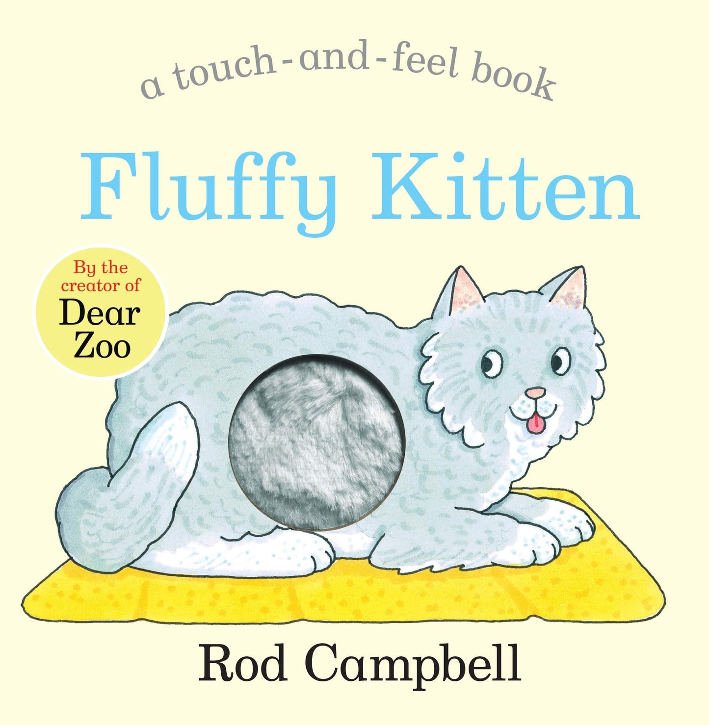 Book cover of Fluffy Kitten by Rod Campbell
