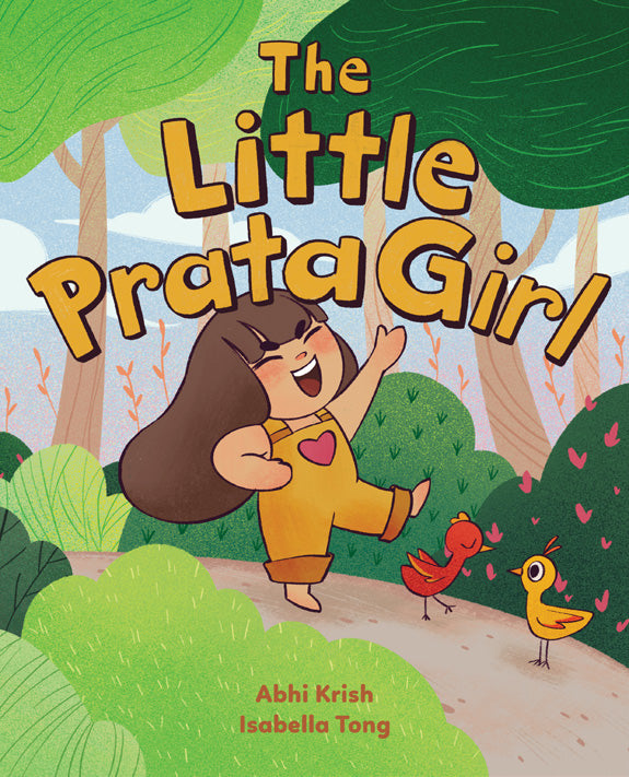 Book cover of The Little Prata Girl by Abhi Krish, Isabella Tong (Illus.)