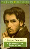 Book cover of A Sentimental Education by Gustave Flaubert, Douglas Parmée (Trans.)
