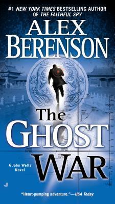 Book cover of The Ghost War by Alex Berenson