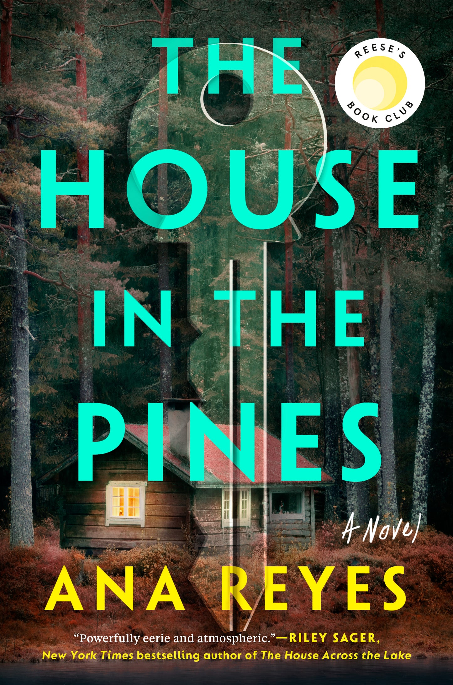 Book cover of The House In The Pines by Ana Reyes