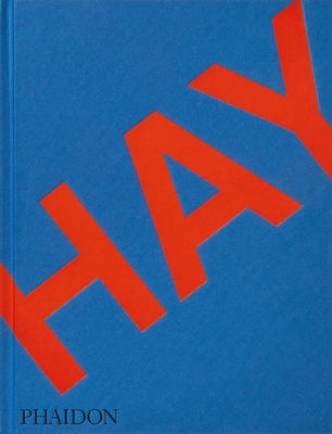 Book cover of Hay by Rolf and Mette Hay (Contrib.), John Hoke III (Contrib.), Kelsey Keith (Ed.)