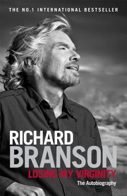 Book cover of Losing My Virginity by Richard Branson
