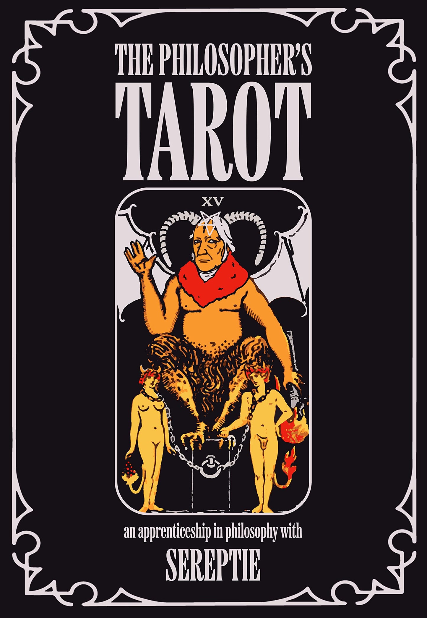 Book cover of The Philosopher's Tarot by Sereptie