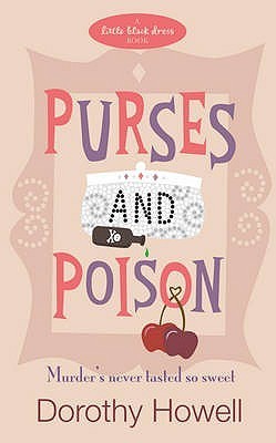 Book cover of Purses And Poison by Dorothy Howell