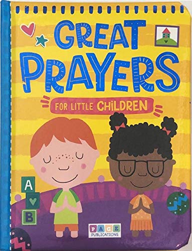 Book cover of Great Prayers For Little Children by Page Publications
