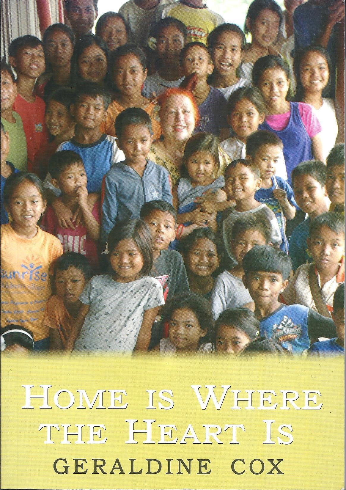 Book cover of Home Is Where The Heart Is by Geraldine Cox