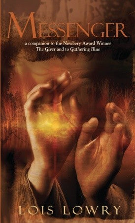 Book cover of Messenger by Lois Lowry