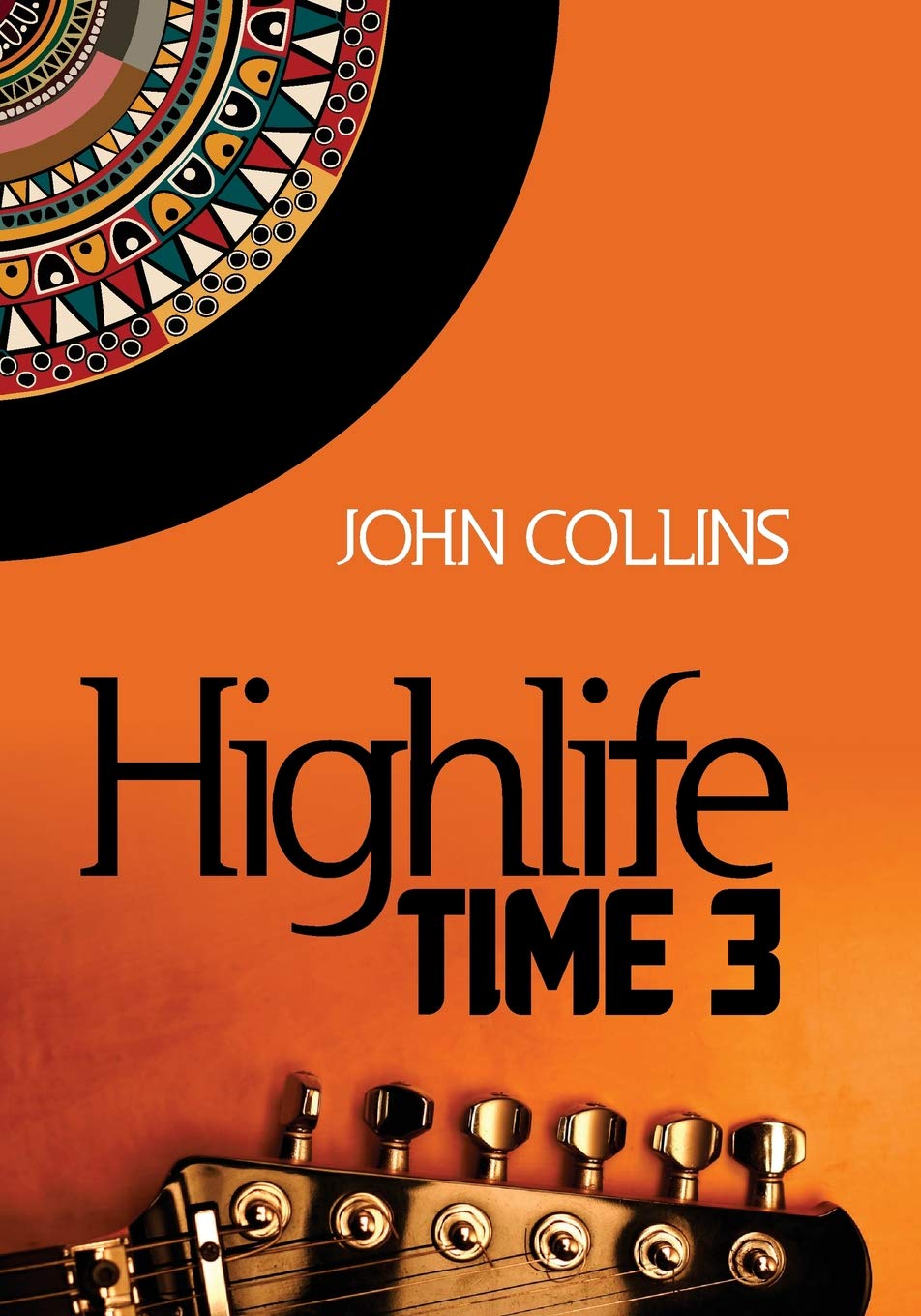 Book cover of Highlife Time 3 by John Collins