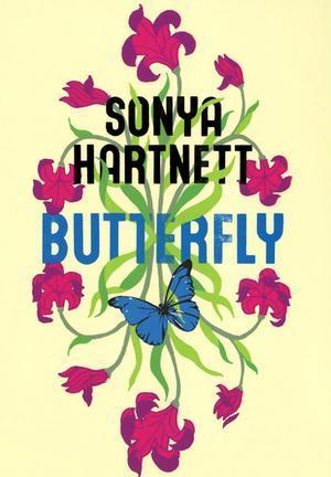 Book cover of Butterfly by Sonya Hartnett