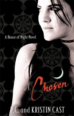 Book cover of Chosen by P.C. Cast, Kristin Cast (Co-Author)