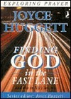 Book cover of Finding God in the Fast Lane by Joyce Huggett