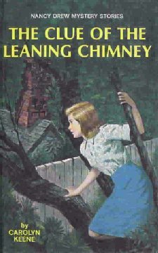 Book cover of The Clue Of The Leaning Chimney by Carolyn Keene