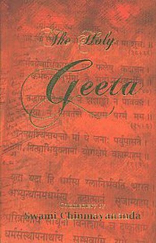 Book cover of The Holy Geeta by Chinmayananda (Commentary)