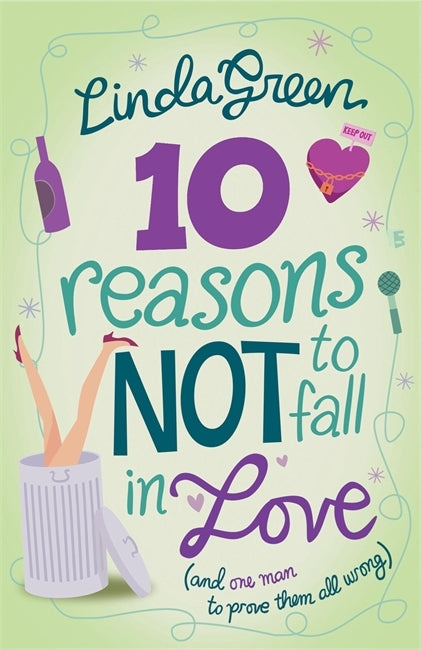Book cover of 10 Reasons Not To Fall In Love by Linda Green