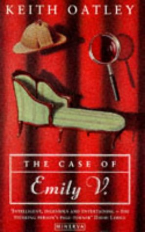 Book cover of Case Of Emily V by Keith Oatley
