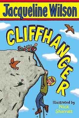 Book cover of Cliffhanger by Jacqueline Wilson