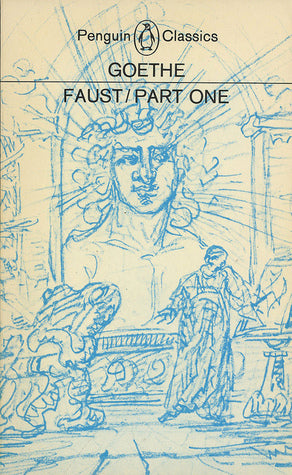 Book cover of Faust: Part 1 by Johann Wolfgang von Goethe, Philip Wayne (Trans.)