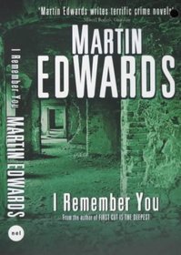 Book cover of I Remember You by Martin Edwards