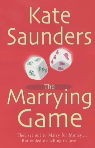 Book cover of The Marrying Game by Kate Saunders