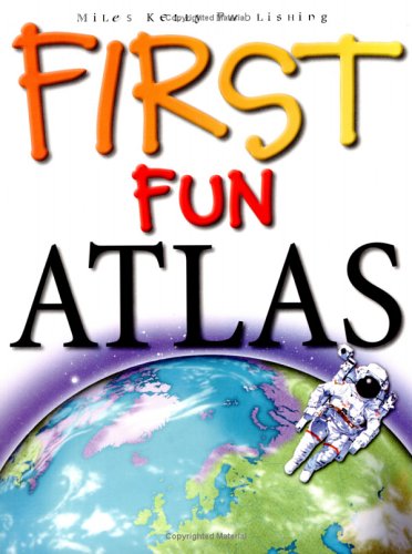 Book cover of First Fun: Atlas by Steve Parker