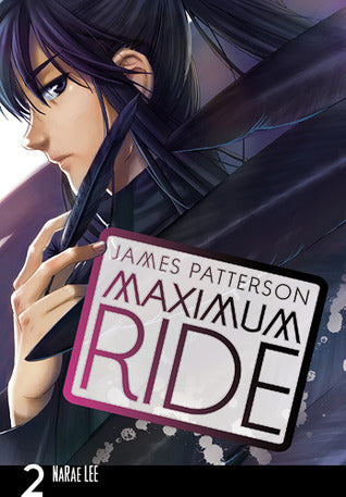 Book cover of Maximum Ride, Vol. 2 by NaRae Lee (Adapter/Illustrator), James Patterson