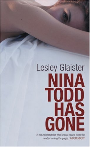 Book cover of Nina Todd Has Gone by Lesley Glaister